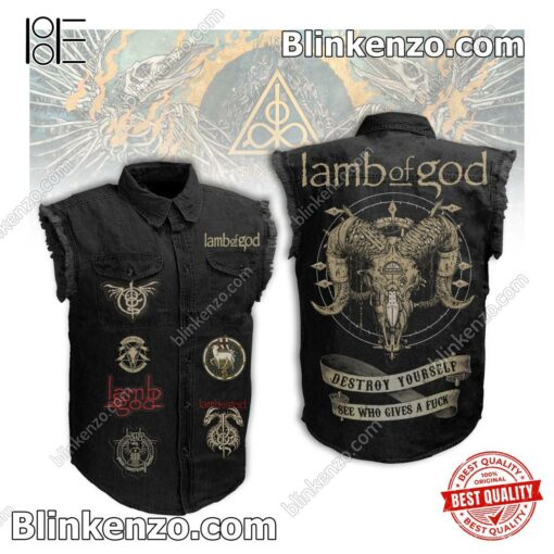 Lamb Of God Destroy Yourself See Who Gives A Fuck Sleeveless Jean Jacket