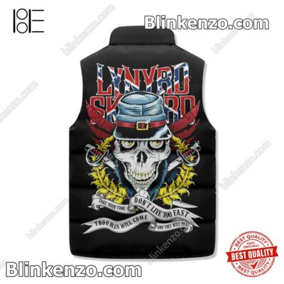 Best Gift Lynyrd Skynyrd Take Your Time Don't Live Too Fast Sleeveless Puffer Vest Jacket
