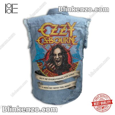 Best Gift Ozzy Osbourne Out Of Everything I've Lost Sleeveless Jean Jacket
