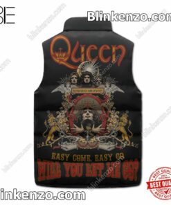 New Queen Easy Come Easy Go Will You Let Me Go Puffer Sleeveless Jacket