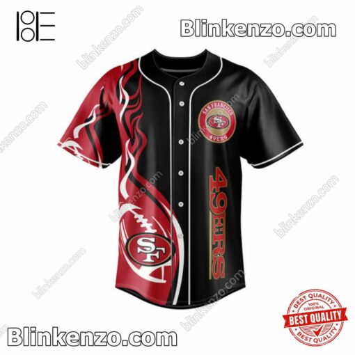 Unique San Francisco 49ers Let's Go Niners Fire Ball Baseball Jersey