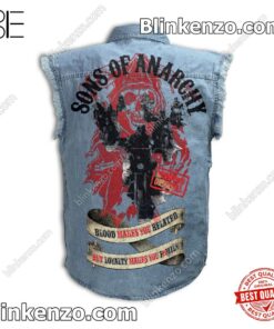Free Sons Of Anarchy Blood Makes You Related But Loyalty Makes You Family Sleeveless Jean Jacket