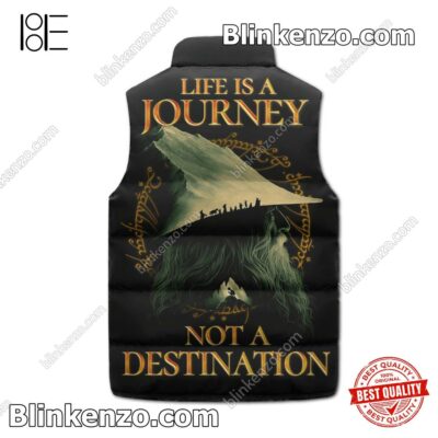 The Lord Of The Rings Life Is A Journey Not A Destination Men's Puffer Vest b