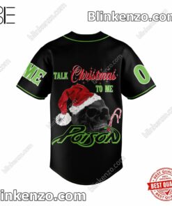 Best Shop Poison Talk Christmas To Me Personalized Baseball Jersey